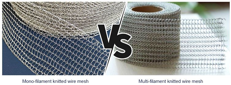 Mono-filament Knitted Wire Mesh vs Multi-Strand Knitted Wire Mesh